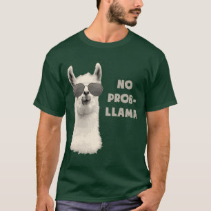T-shirt Aucun lama de problème