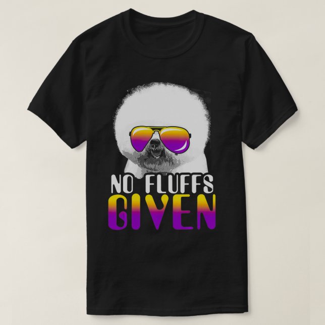 T-shirt Aucun Liquide Donné Lunettes de soleil Bichon Fris (Design devant)