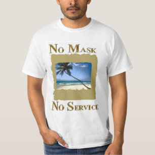 T-SHIRT AUCUN MASQUE AUCUN SERVICE FLORIDA