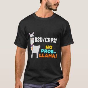 T-shirt Aucun Prob-llama Rsd Crps Guerrier Survivor Sensib