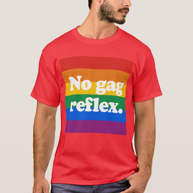 T-shirt Aucun réflexe de bâillon (Devant)