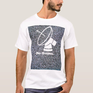 T-shirt Aucun signal