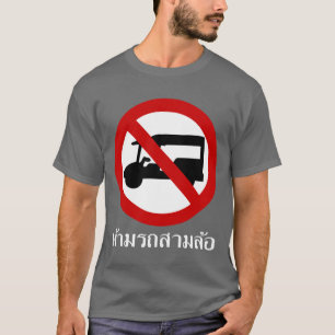 T-shirt AUCUN TAXI Tuk-Tuk ⚠ Route de Thaïlande ⚠