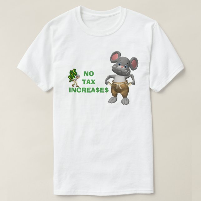 T-shirt Aucune augmentation de taxe (Design devant)
