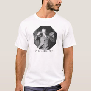 T-SHIRT AUCUNE BIÈRE ?