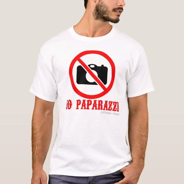 T-shirt Aucune chemise de paparazzi (Devant)