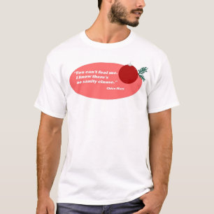 T-shirt Aucune clause de santé d'esprit