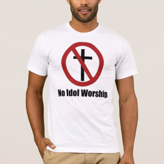 T-shirt aucune croix de culte d'idole