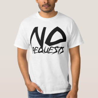 T-shirt Aucune demande