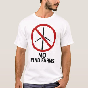 T-shirt Aucune ferme éolienne - Aucune éolienne