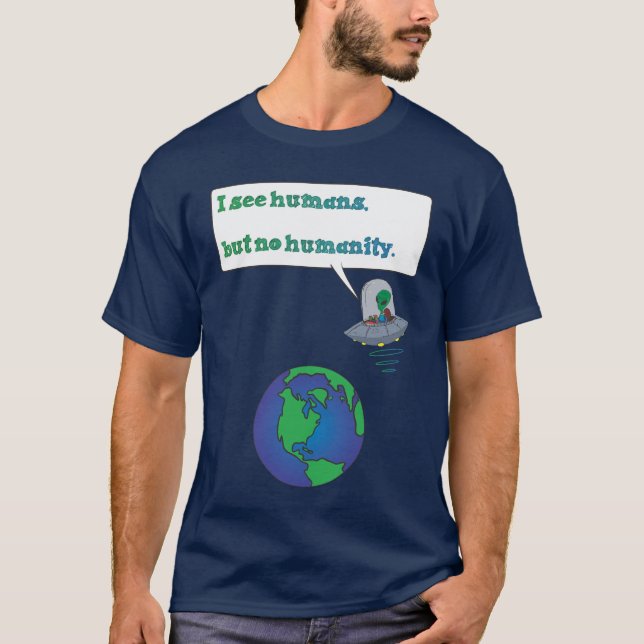 T-SHIRT AUCUNE HUMANITÉ (Devant)