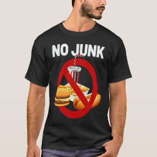 T-shirt Aucune junk food végane saine de pacotille