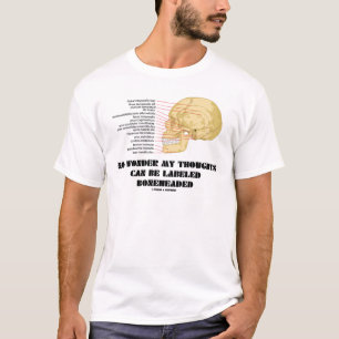 T-shirt Aucune merveille mes pensées ne peut être marquée