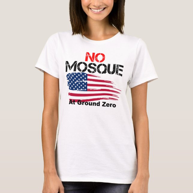 T-shirt Aucune mosquée à point zéro (Devant)