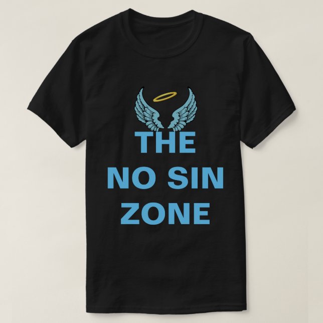 T-shirt Aucune zone de péché (Design devant)