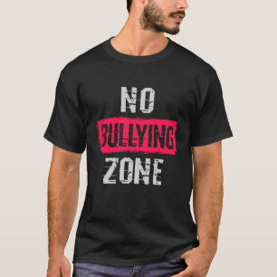 T-shirt Aucune zone d'intimidation