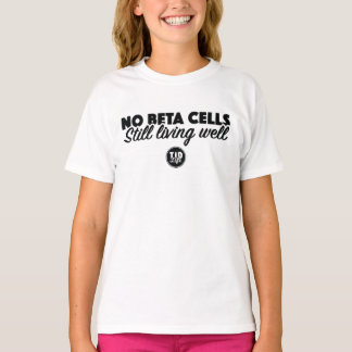 T-shirt Aucunes bêtas cellules (fille)