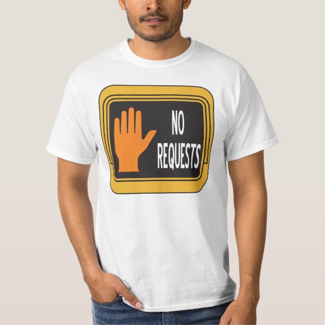 T-SHIRT AUCUNES DEMANDES 04 (Devant)