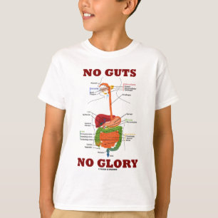 T-shirt Aucunes entrailles aucune gloire (humour