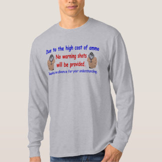 T-shirt Aucuns coups de semonce