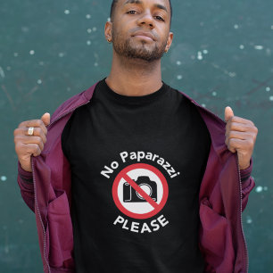 T-shirt Aucuns paparazzi svp - aucune photographie