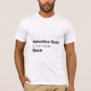T-shirt Audacieux helvetica est le noir de neue