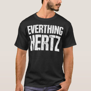 T-shirt Audio Engineer Sound Guy Hertz