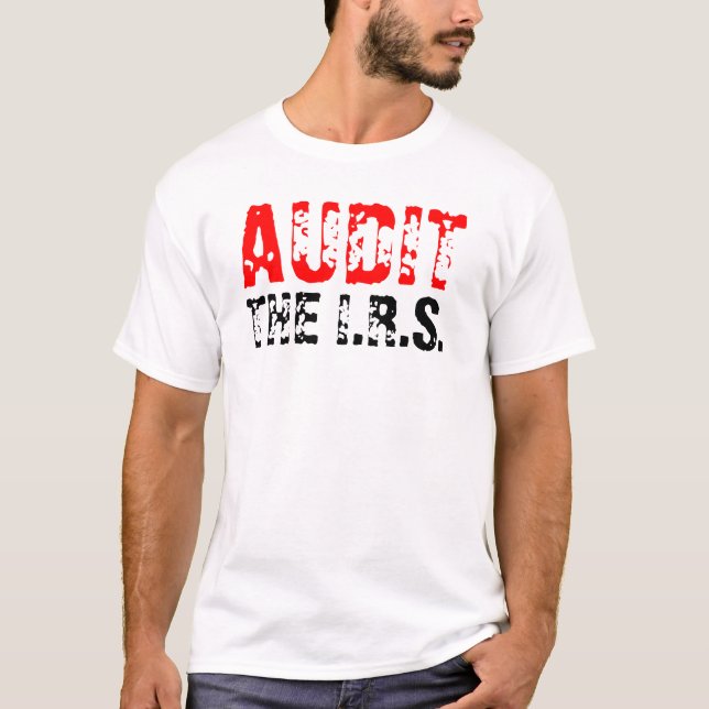 T-shirt Auditez l'IRS (Devant)