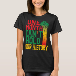 T-shirt Augmenter D'Un Mois Ne Peut Tenir Notre Histoire F