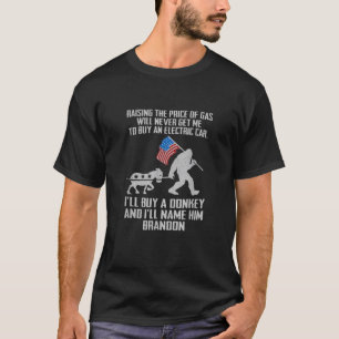 T-shirt Augmenter Le Prix De L'Essence Ne Me Fera Jamais A