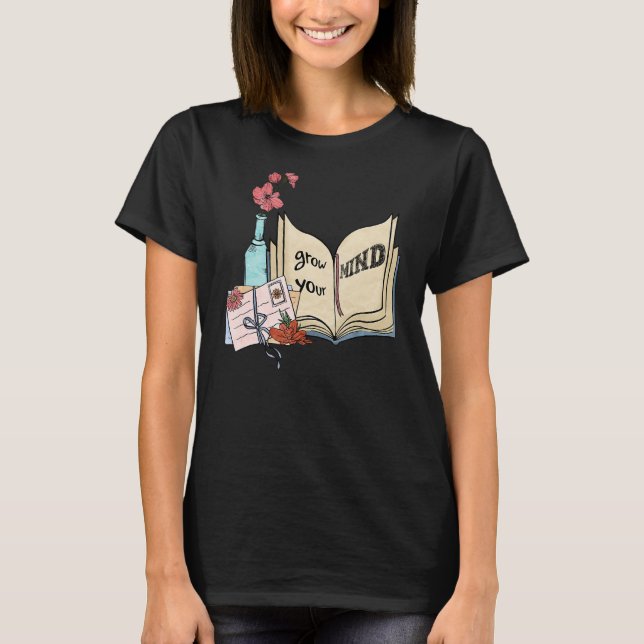 T-shirt Augmentez votre esprit Floral Bookworm Lecture du  (Devant)