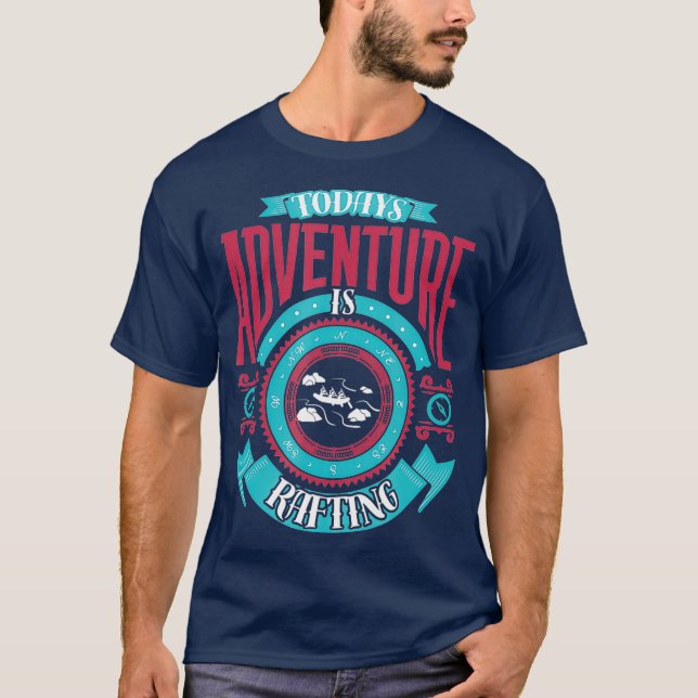 T-shirt Aujourd'hui Aventure est Rafting Geometry Fun Fami (Devant)