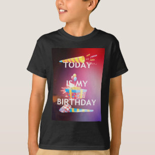 T-shirt Aujourd'hui, c'est mon anniversaire : Célébrez en 