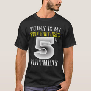 T-shirt Aujourd'hui est mon frère jumeau 5e anniversaire f
