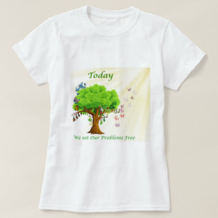T-shirt Aujourd'Hui, Nous Libérons Nos Problèmes