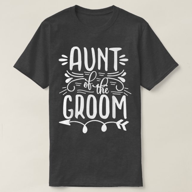 T-shirt Aunt Of The Groom Matching Wedding And Bachelore P (Design devant)