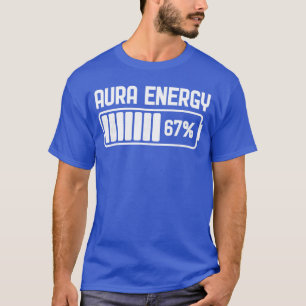 T-shirt Aura Energy à 67 Funny Si Seven Meme Gen Alpha Sl