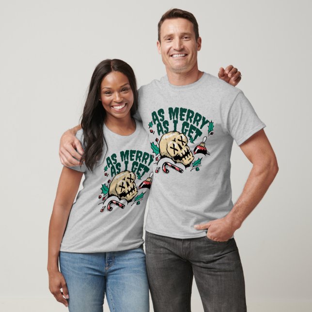 T-shirt Aussi joyeux que j'obtiens crâne et Sucres de cann (Unisexe)