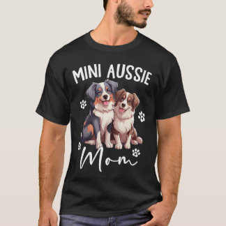T-shirt Aussie Mom Australian Shepherd Worlds Best Mini Au