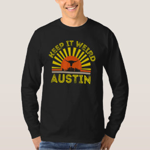 T-shirt Austin Texas Keep It Weird Longhorn Sunset 3