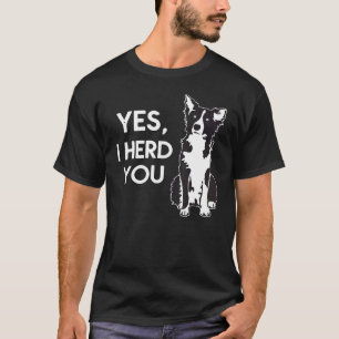 T-shirt Australian Shepherd Chien de Berger J'ai entendu