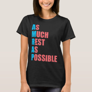 T-shirt Autant de repos que possible Amrap Amusant Tendanc