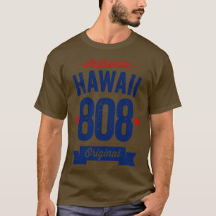 T-shirt Authentic Hawaii 808 Area Code