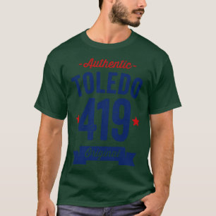 T-shirt Authentic Toledo 419 Area Code