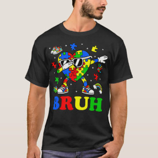 T-shirt Autism Awareness Bruh Dabbing Heart Puzzle