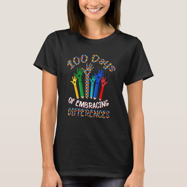 T-shirt autism awareness embrace differences 100 days of s (Devant)