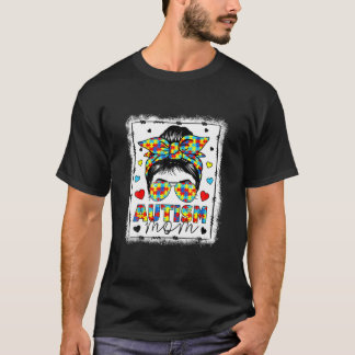 T-shirt Autism Awareness Maman Life Messy Bun Bleached Mot