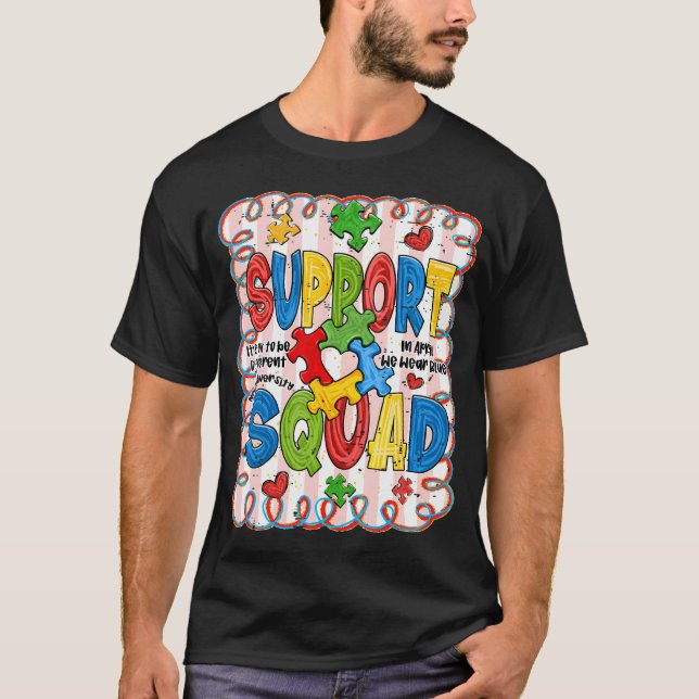 T-shirt Autism Awareness Support Squad Acceptance (Devant)