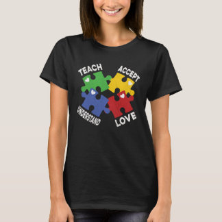T-shirt Autism Awareness Teach Accept Understand Love Auti