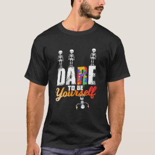T-shirt Autism Citation Skeleton Cadeau Pour Les Enfants O